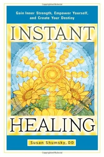 Instant Healing: Gain Inner Strength, Empower Yourself, and Create Your Destiny — photo 3