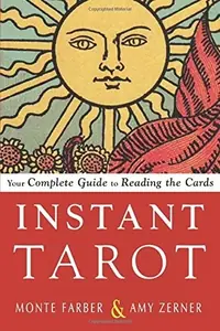 Instant Tarot: Your Complete Guide to Reading the Cards — photo 2