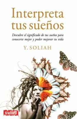 Interpreta Tus Sueños Soliah, Y