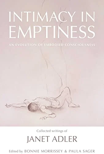 Intimacy in Emptiness: An Evolution of Embodied Consciousness — photo 3