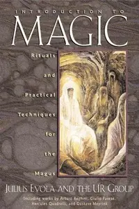 Introduction to Magic: Rituals and Practical Techniques for the Magus — photo 2