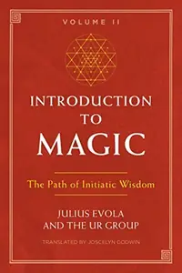 Introduction to Magic, Volume II: The Path of Initiatic Wisdom — photo 2