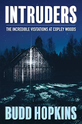 Intruders: The Incredible Visitations at Copley Woods