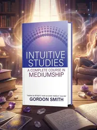 Intuitive Studies: A Complete Course in Mediumship — photo 1