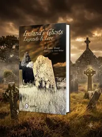 Ireland's Ghosts, Legends, and Lore — photo 1