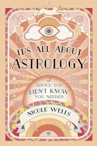 It's All about Astrology: Advice You Didn't Know You Needed — photo 2