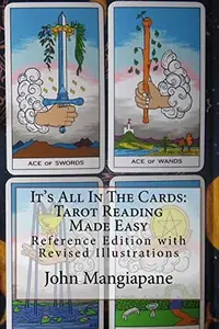 It's All In The Cards: Tarot Reading Made Easy: Reference Edition with Revised Illustrations — photo 2
