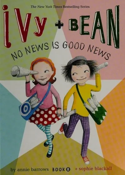 Ivy and Bean No News Is Good News (Book 8) (Revised) Barrows, Annie — dewey-pub:Chronicle Books