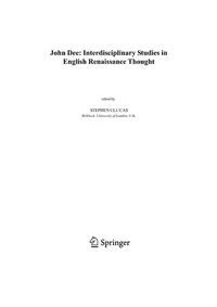 John Dee: Interdisciplinary Studies in English Renaissance Thought (2006) Clucas, Stephen — photo 2