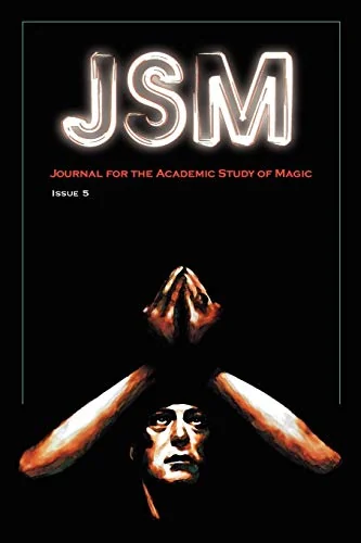 Journal for the Academic Study of Magic: Issue 5 Graf, Susan Johnston