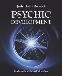 Judy Hall's Book of Psychic Development — photo 2