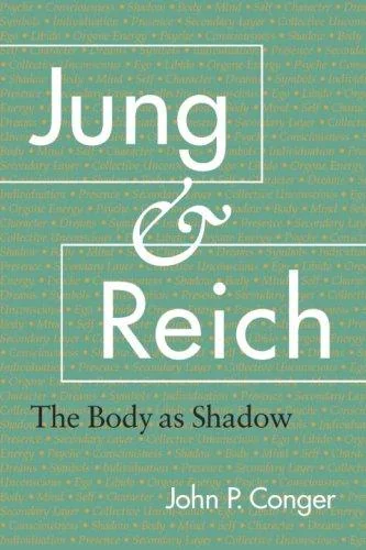 Jung and Reich: The Body as Shadow (Revised) — photo 3