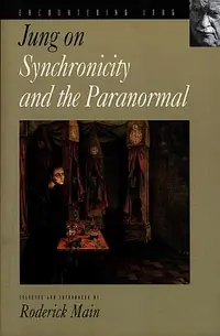 Jung on Synchronicity and the Paranormal (Revised) - Ingram Academic Jung, C G — photo 2