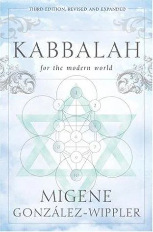Kabbalah for the Modern World (Revised, Expanded)