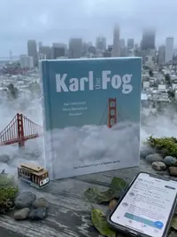 Karl the Fog: San Francisco's Most Mysterious Resident — photo 1
