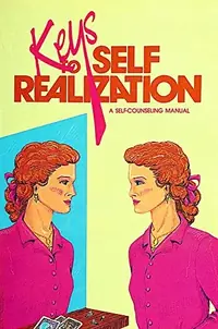 Keys to Self-Realization: A Self-Counseling Manual (UK) — photo 2