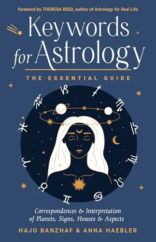 Keywords for Astrology: The Essential Guide to Correspondences and Interpretation of Planets, Signs, Houses, and Aspects — photo 3