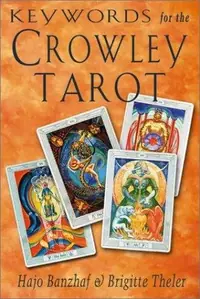 Keywords for the Crowley Tarot — photo 2
