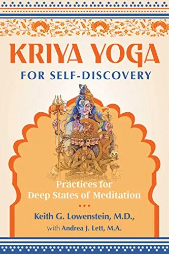 Kriya Yoga for Self-Discovery: Practices for Deep States of Meditation — photo 3