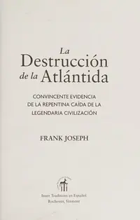 La Destrucción de la Atlántida: Convincente Evidencia de la Repentina Caída de la Legendaria Civilización Joseph, Frank — photo 2