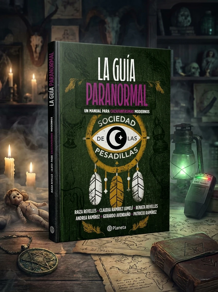 La Guía Paranormal: Un Manual Para Cazafantasmas Modernos / The Paranormal Guide: A Manual for Modern Ghost Hunters - Two Rivers Revelles, Raiza