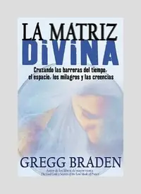 La Matriz Divina Braden, Greg — photo 2