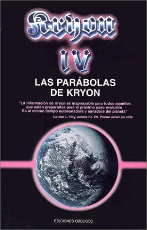 Las Parabolas de Kryon = The Parables of Kryon Carroll, Lee