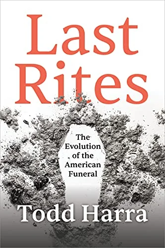 Last Rites: The Evolution of the American Funeral — photo 3