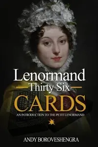 Lenormand Thirty Six Cards: An Introduction to the Petit Lenormand — photo 2