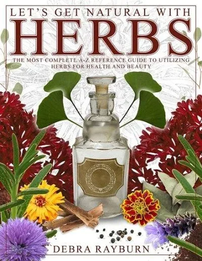 Let's Get Natural with Herbs