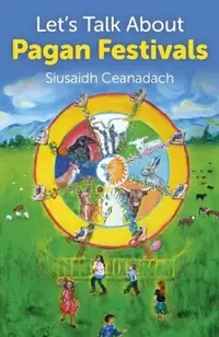 Let's Talk About Pagan Festivals — photo 2