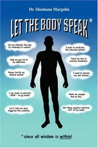 Let the Body Speak*: *Since All Wisdom Is Within — photo 2
