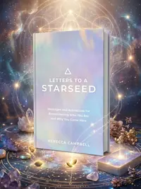 Letters to a Starseed: Messages and Activations for Remembering Who You Are and Why You Came Here — photo 1