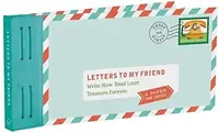 Letters to My Friend: Write Now. Read Later. Treasure Forever. Redmond, Lea — photo 2