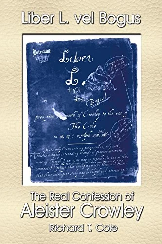 Liber L. vel Bogus - The Real Confession of Aleister Crowley — photo 3