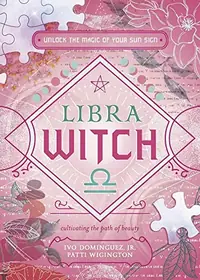Libra Witch: Unlock the Magic of Your Sun Sign Dominguez, Ivo — photo 2