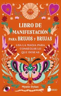 Libro de Manifestacion Para Brujos Y Brujas Dylan, Mystic — photo 2