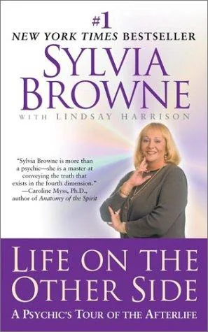 Life on the Other Side: Life on the Other Side: A Psychic's Tour of the Afterlife