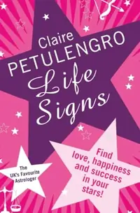 Life Signs: Let the Power of the Stars Guide You to Success (UK) — photo 2