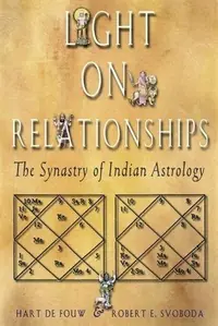 Light on Relationships: The Synastry of Indian Astrology — photo 2