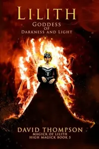 Lilith: Goddess of Darkness and Light — photo 2