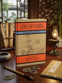 Ling Ch'i Ching: A Classic Chinese Oracle — photo 1