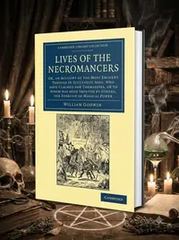 Lives of the Necromancers Godwin, William — photo 1