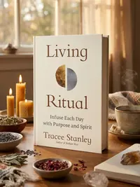 Living Ritual: Infuse Each Day with Purpose and Spirit — photo 1