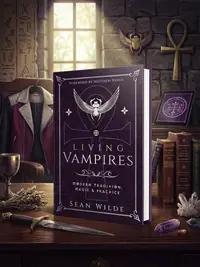 Living Vampires: Modern Tradition, Magic & Practice — photo 1