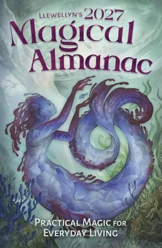 Llewellyn's 2027 Magical Almanac: Practical Magic for Everyday Living Llewellyn