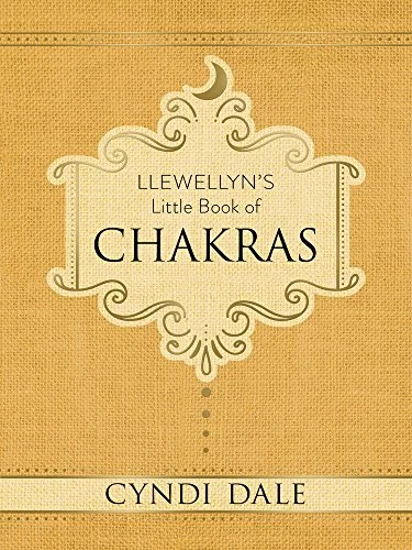 Llewellyn's Little Book of Chakras Dale, Cyndi
