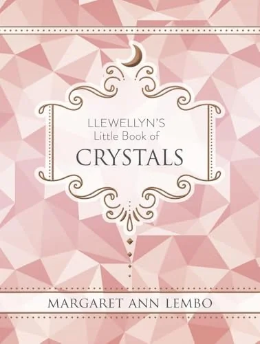 Llewellyn's Little Book of Crystals Lembo, Margaret Ann