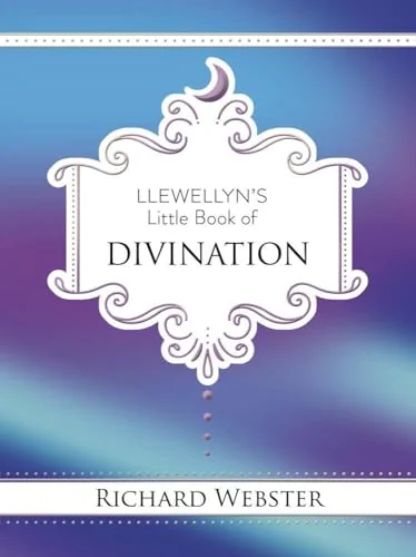Llewellyn's Little Book of Divination Webster, Richard