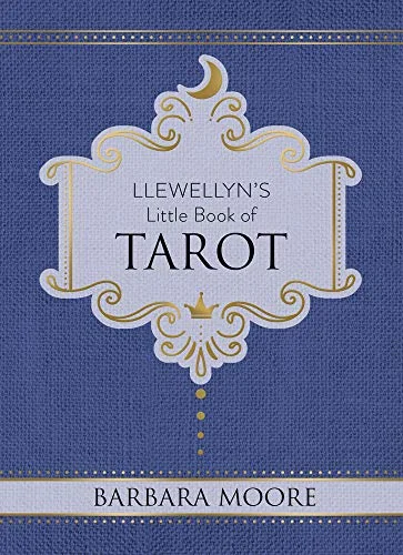 Llewellyn's Little Book of Tarot Moore, Barbara